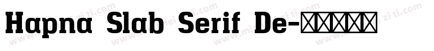 Hapna Slab Serif De字体转换